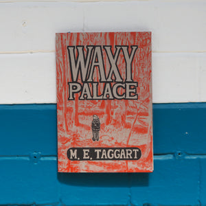 Waxy Palace